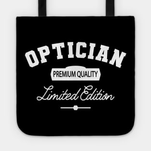 Optician - Premium Quality Limited Edition Tote