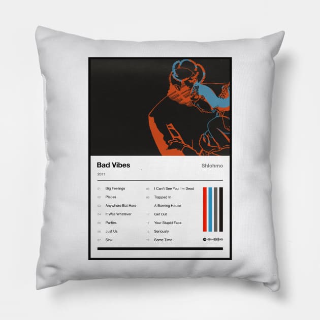 Bad Vibes Tracklist Pillow by fantanamobay@gmail.com