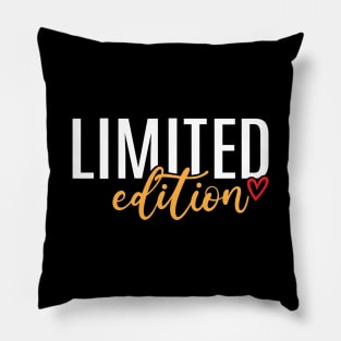 Limited Edition Pillow