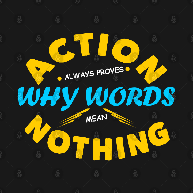 Action not words Design by etees0609