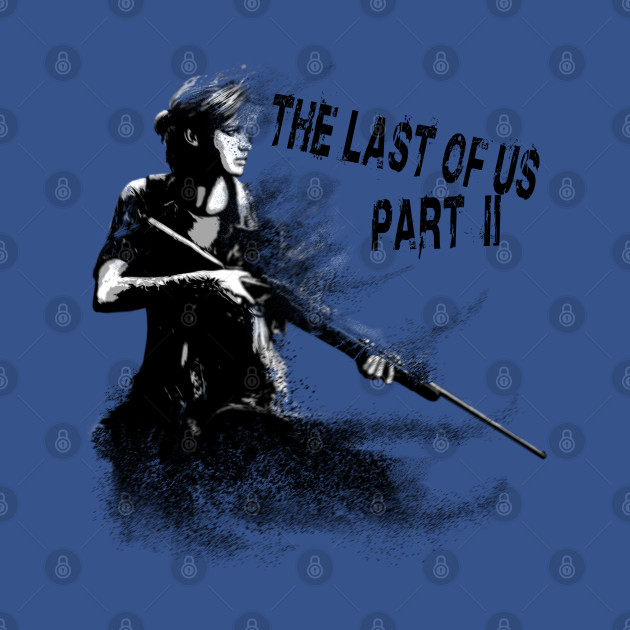 Disover The Last of Us 2 - The Last Of Us - T-Shirt