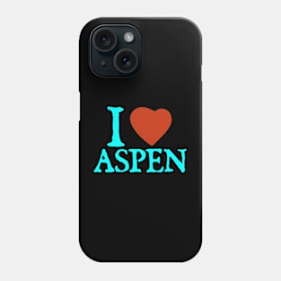 I Love Aspen Phone Case