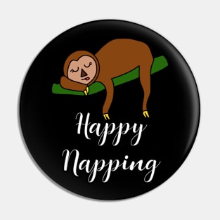 Sloth Happy Napping Pin