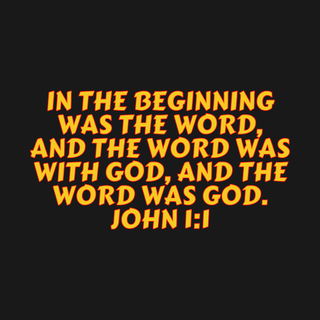 Bible Verse John 1:1 by Prayingwarrior