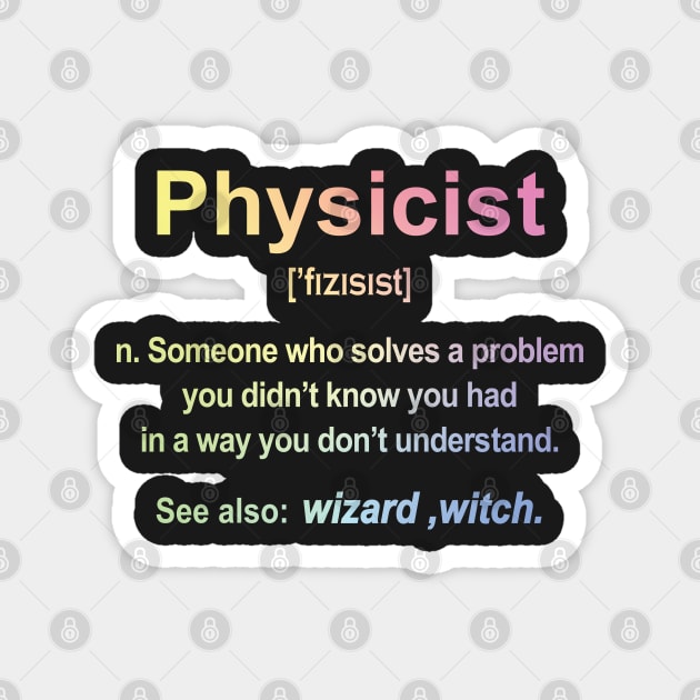 Physicist B Magnet by ScienceCorner