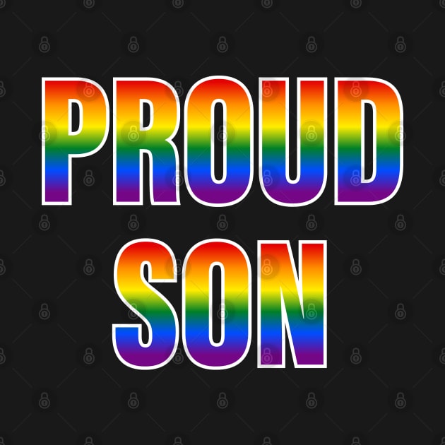 Rainbow Proud Son LGBTQ Pride by Rainbow Nation