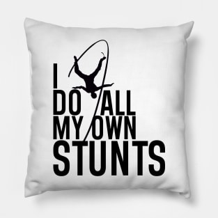 "I Do All My Own Stunts" Daredevil Design Pillow