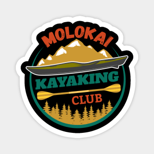 Molokai Hawaii Kayaking Club River Rafting Summer Vacation Magnet