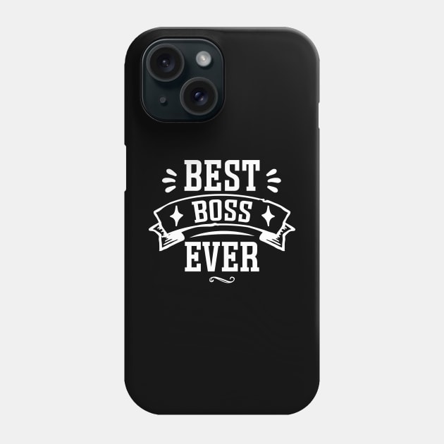 Proud Boss Employee Appreciation Office Men Funny Boss,Best Boss Ever Phone Case by KRMOSH