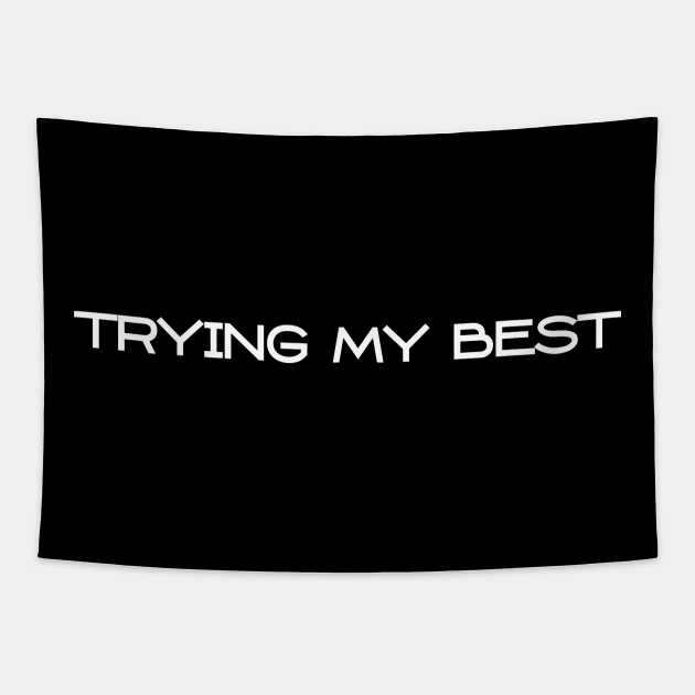 Trying my best Tapestry by BrechtVdS