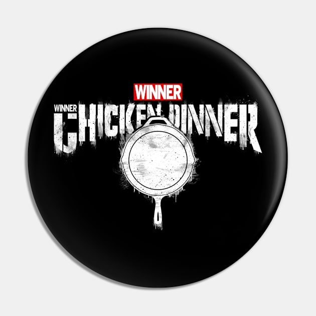 Winner winner chicken dinner parody Pin by Bomdesignz