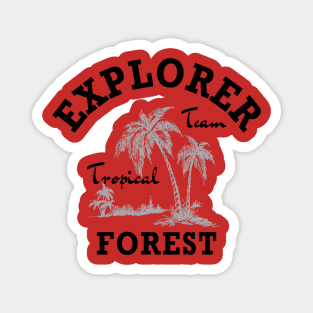 Explorer Forest Magnet