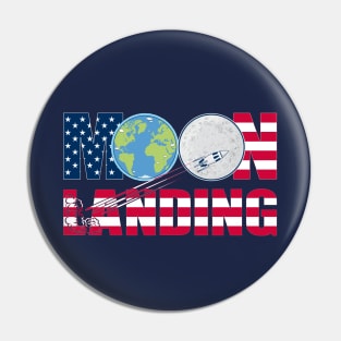 Moon landing.50 years of history.From Earth to the Moon Pin