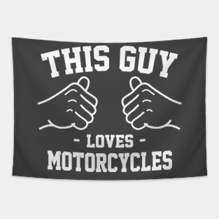 This guy loves motorcycles Tapestry