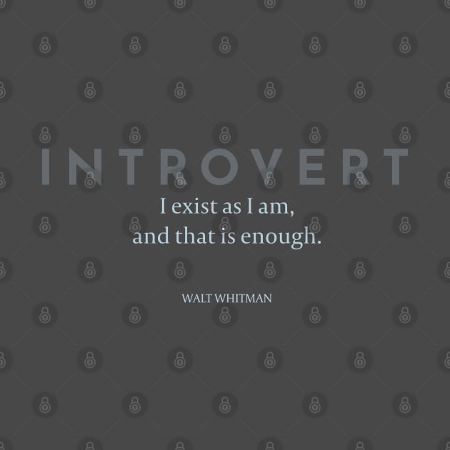 Introvert: Walt Whitman on Being Oneself by Stonework Design Studio