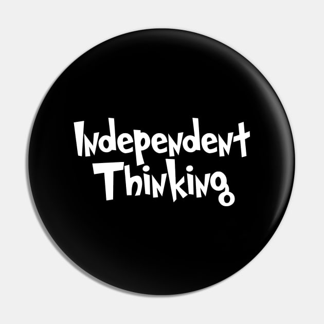 Independent Thinking is a motivational saying gift idea Pin by star trek fanart and more