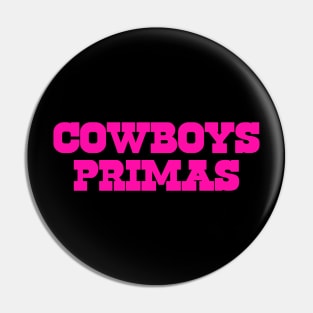 Cowboys Primas Pin