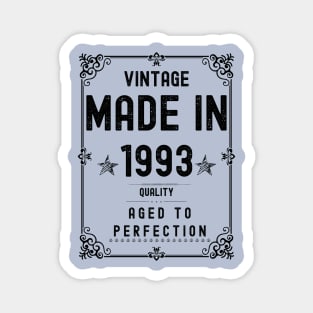 Vintage Made in 1993 Quality Aged to Perfection Magnet