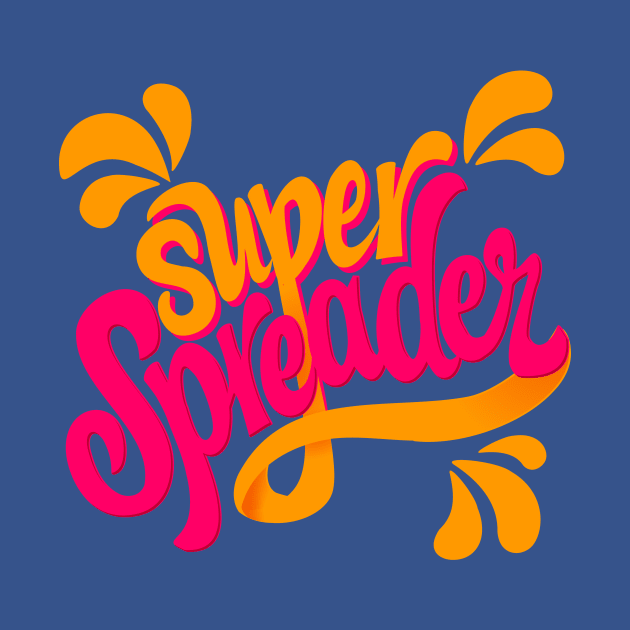 SuperSpreader by dynamoe