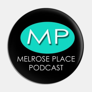Melrose Place Podcast Logo Pin