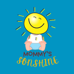 Mommy's Sonshine T-Shirt