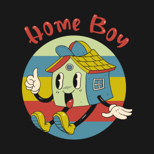 Home Boy! T-Shirt