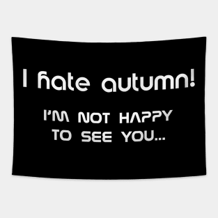 Hater of the autumn Tapestry