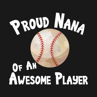 Favorite Player Nana Love Softball Player T-Shirt