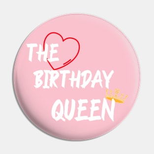 The Birthday Queen Pin