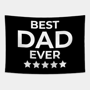 Best Dad Ever - Fathers Tapestry