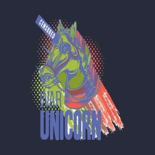 Cencored War Unicorn T-Shirt