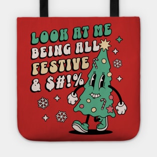 Look At Me Being All Festive - Funny Retro Christmas Tree Tote