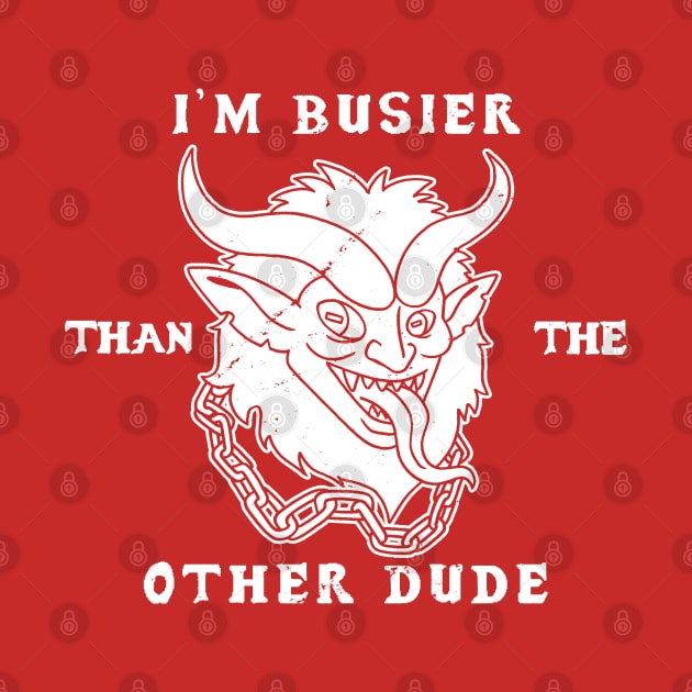 Krampus Christmas Busy Merry Krampus Slogan by BoggsNicolas