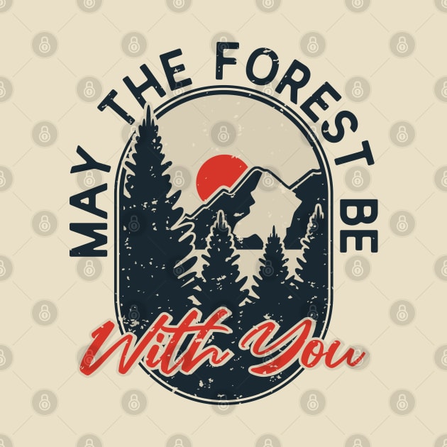 May the forest be with you, hiking mountains camping nature mountain camp adventure travel outdoors explore national park sticker by laverdeden