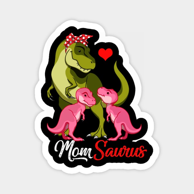 Momsaurus T-Shirt T-rex Mom Saurus Dinosaur Magnet by johnbbmerch