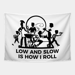 Low and slow is how I roll t-shirt Tapestry