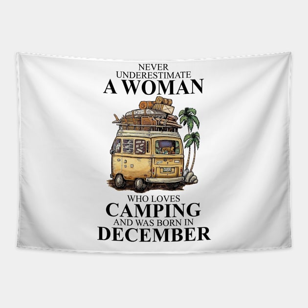 Born In September Never Underestimate A Woman Who Loves Camping Tapestry by alexanderahmeddm
