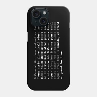 Text: CANADA Anthem (english) (white) Phone Case