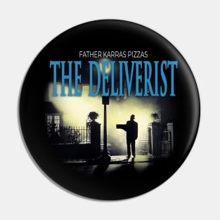 The Deliverist! Pin