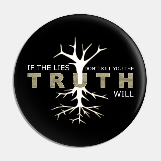 Silo - If The Lies Don't Kill You The Truth Will Pin by RobinBegins