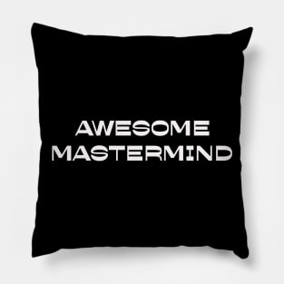 Awesome Mastermind Pillow
