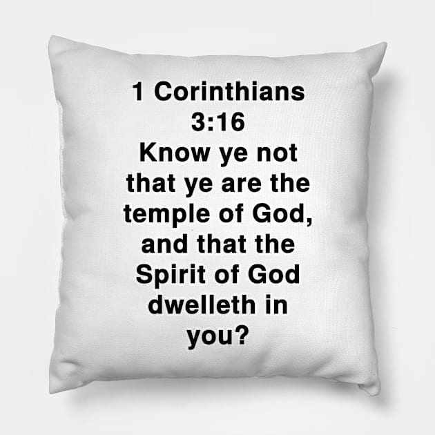 1 Corinthians 3:16  King James Version (KJV) Bible Verse Typography Pillow by Holy Bible Verses