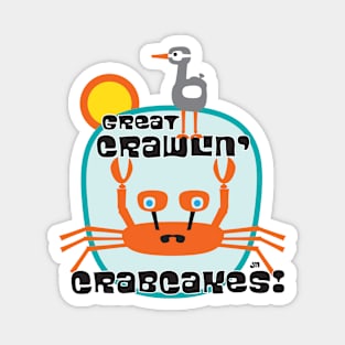 Crawlin' Crabcakes! Magnet