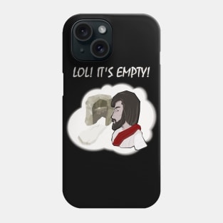 LOL! It's empty! - Funny Easter-Design Phone Case