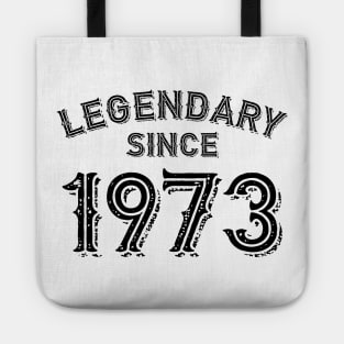 Legendary Since 1973 Tote