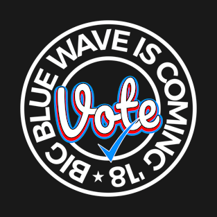 Vote Blue 2018 T-Shirt