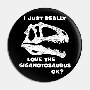 Giganotosaurus Fossil Hunter Pin