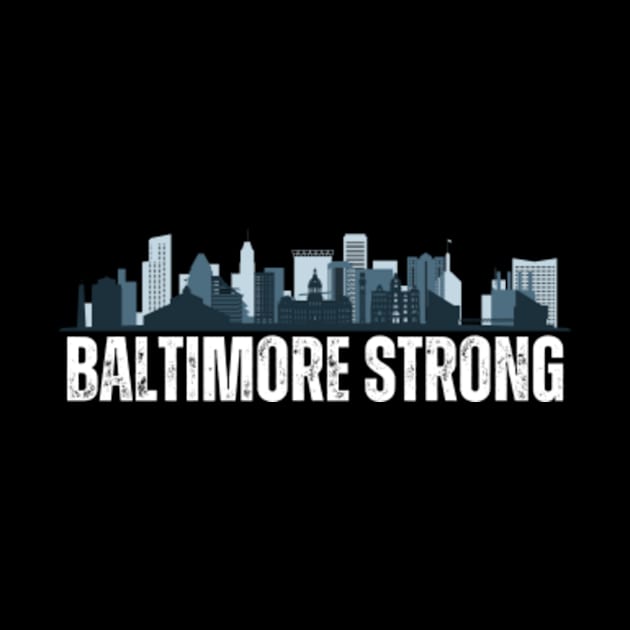 Baltimore-Strong by Alexa