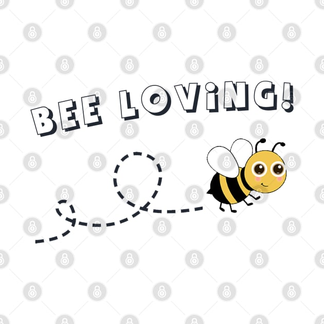 BEE Loving by Look Up Creations