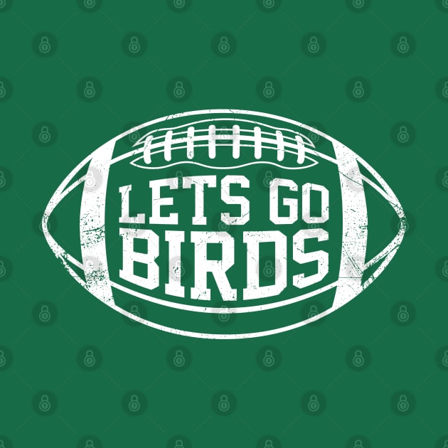 Lets Go Birds Retro Football - Kelly Green by KFig21